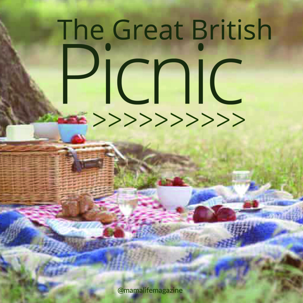 The Great British Picnic - Mama Life Magazine